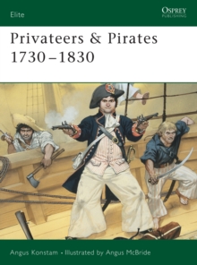 Privateers and Pirates 1730-1830, Paperback / softback Book Privateers and Pirates 1730-1830, Paperback / softback Book