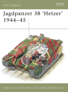 Jagdpanzer 38 'Hetzer' 1944-45, Paperback Book Jagdpanzer 38 'Hetzer' 1944-45, Paperback Book
