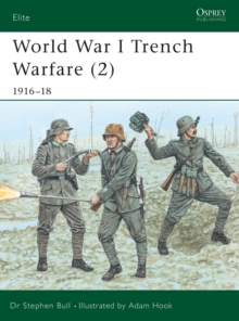 World War I Trench Warfare (2) : 1916-18