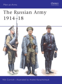 The Russian Army 1914-18, Paperback Book The Russian Army 1914-18, Paperback Book