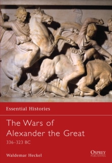 The Wars of Alexander the Great, Paperback Book The Wars of Alexander the Great, Paperback Book