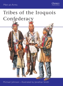 Tribes of the Iroquois Confederacy, Paperback Book Tribes of the Iroquois Confederacy, Paperback Book