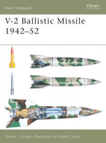 V-2 Ballistic Missile 1944-54, Paperback Book V-2 Ballistic Missile 1944-54, Paperback Book