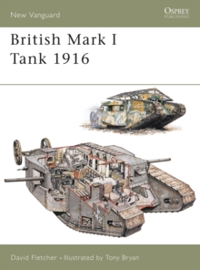 British Mark I Tank 1916, Paperback Book British Mark I Tank 1916, Paperback Book