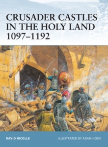 Crusader Castles in the Holy Land 1097-1192, Paperback Book Crusader Castles in the Holy Land 1097-1192, Paperback Book
