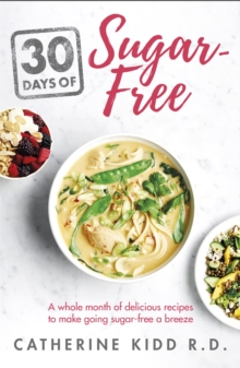 30 Days of Sugar-free, Paperback / softback Book 30 Days of Sugar-free, Paperback / softback Book