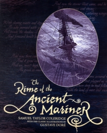 The Rime of the Ancient Mariner, Hardback Book The Rime of the Ancient Mariner, Hardback Book