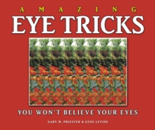 Amazing Eye Tricks, Hardback Book Amazing Eye Tricks, Hardback Book