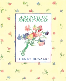 A Bunch of Sweet Peas, Paperback Book A Bunch of Sweet Peas, Paperback Book