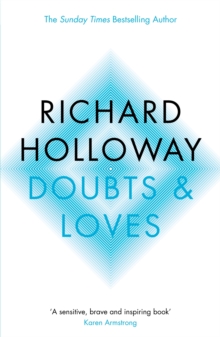 Doubts and Loves : What is Left of Christianity, Paperback Book Doubts and Loves : What is Left of Christianity, Paperback Book