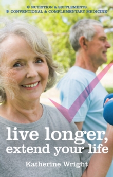 Extend Your Life, Paperback / softback Book Extend Your Life, Paperback / softback Book