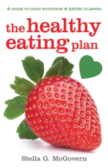 The Healthy Eating Plan