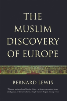 The Muslim Discovery Of Europe, Paperback Book The Muslim Discovery Of Europe, Paperback Book