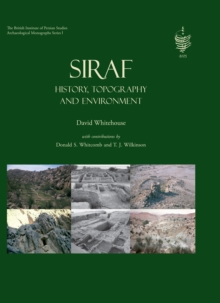 Siraf : History, Topography and Environment