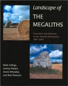 Landscape of the Megaliths, Paperback / softback Book Landscape of the Megaliths, Paperback / softback Book