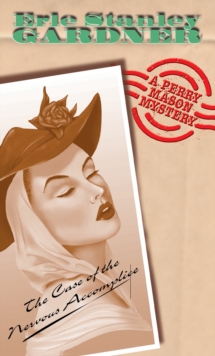 The Case of the Nervous Accomplice, Paperback Book The Case of the Nervous Accomplice, Paperback Book