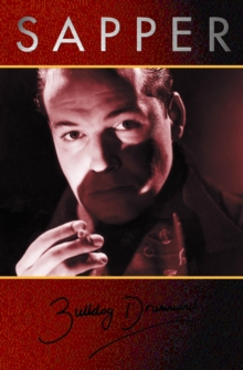 Bulldog Drummond, Paperback Book Bulldog Drummond, Paperback Book