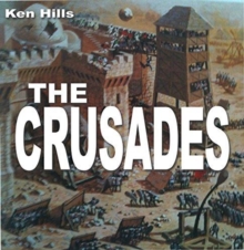 The Crusades, Paperback / softback Book The Crusades, Paperback / softback Book