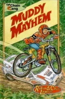 Muddy Mayhem : The Chain Gang Series, Paperback Book Muddy Mayhem : The Chain Gang Series, Paperback Book