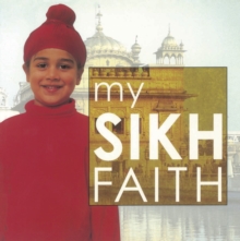 My Sikh Faith