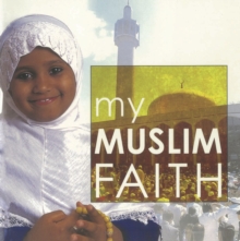 My Muslim Faith