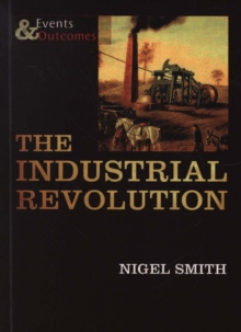 The Industrial Revolution