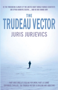 The Trudeau Vector, Paperback Book The Trudeau Vector, Paperback Book