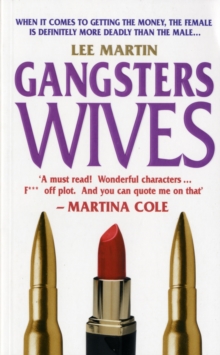 Gangsters Wives, Paperback / softback Book Gangsters Wives, Paperback / softback Book