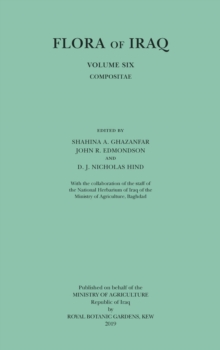 Flora of Iraq Volume Six : Compositae, Paperback / softback Book Flora of Iraq Volume Six : Compositae, Paperback / softback Book