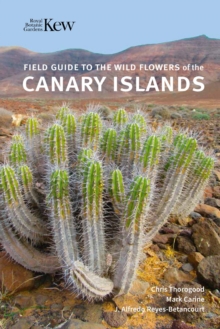 Field Guide To The Wild Flowers Of The Canary Islands