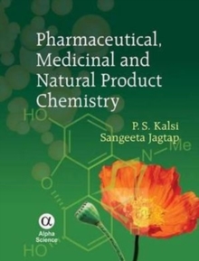 Pharmaceutical, Medicinal and Natural Products Chemistry, Hardback Book Pharmaceutical, Medicinal and Natural Products Chemistry, Hardback Book