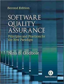 Software Quality Assurance : Principles and Practices, Hardback Book Software Quality Assurance : Principles and Practices, Hardback Book