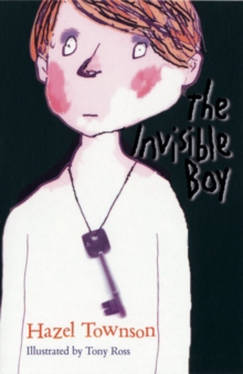 The Invisible Boy, Paperback / softback Book The Invisible Boy, Paperback / softback Book