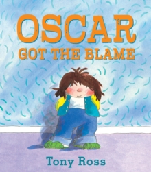 Oscar Got the Blame, Paperback / softback Book Oscar Got the Blame, Paperback / softback Book