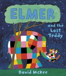 Elmer And The Lost Teddy