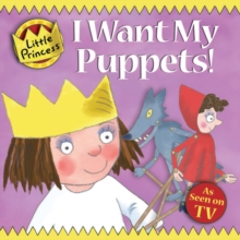 I Want My Puppets!, Paperback Book I Want My Puppets!, Paperback Book
