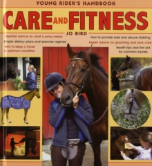 Care and Fitness : Young Rider's Handbook, Hardback Book Care and Fitness : Young Rider's Handbook, Hardback Book