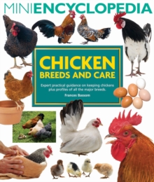 Mini Encyclopedia of Chicken Breeds and Care