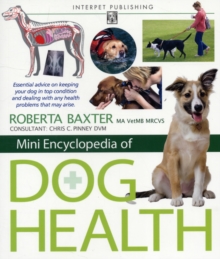 Mini Encyclopedia of Dog Health, Paperback Book Mini Encyclopedia of Dog Health, Paperback Book