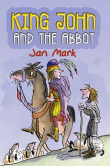 King John and the Abbot, Paperback Book King John and the Abbot, Paperback Book