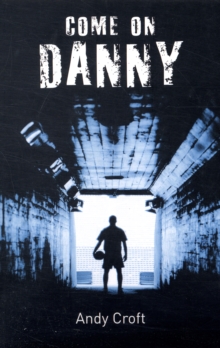 Come on, Danny, Paperback Book Come on, Danny, Paperback Book