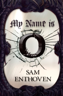 My Name is O, Paperback Book My Name is O, Paperback Book
