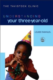 Understanding Your Three-year-old, Paperback Book Understanding Your Three-year-old, Paperback Book