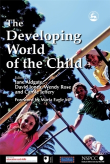 The Developing World of the Child, Paperback Book The Developing World of the Child, Paperback Book