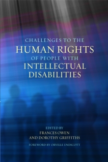 Challenges to the Human Rights of People with Intellectual Disabilities, Paperback / softback Book Challenges to the Human Rights of People with Intellectual Disabilities, Paperback / softback Book