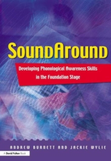 Soundaround : Developing Phonological Awareness Skills in the Foundation Stage, Paperback Book Soundaround : Developing Phonological Awareness Skills in the Foundation Stage, Paperback Book