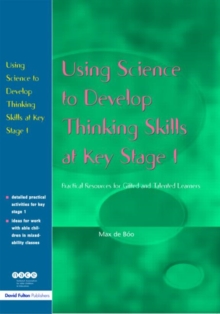 Using Science to Develop Thinking Skills at KS1, Paperback / softback Book Using Science to Develop Thinking Skills at KS1, Paperback / softback Book
