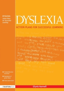 Dyslexia : Action Plans for Successful Learning, Paperback / softback Book Dyslexia : Action Plans for Successful Learning, Paperback / softback Book