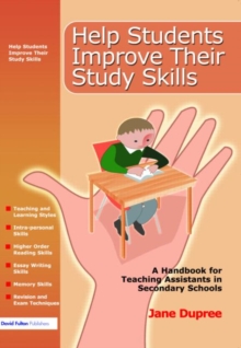 Help Students Improve Their Study Skills : A Handbook for Teaching Assistants in Secondary Schools