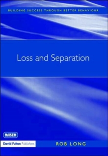 Loss and Separation, Paperback / softback Book Loss and Separation, Paperback / softback Book